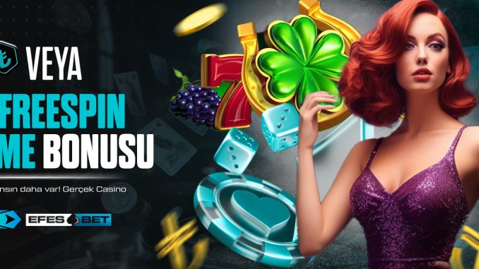 Efesbet Slot Oyunu